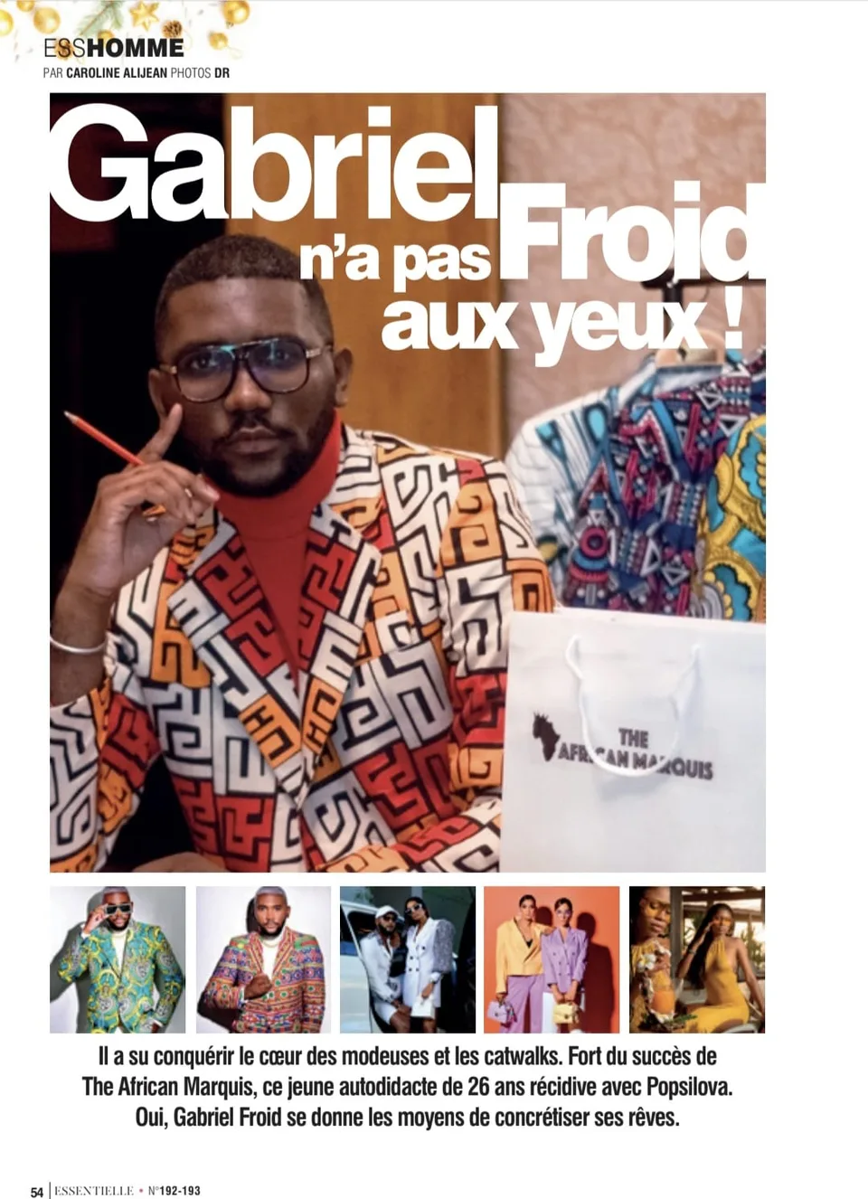 Press feature — « Gabriel n'a pas froid aux yeux ! »